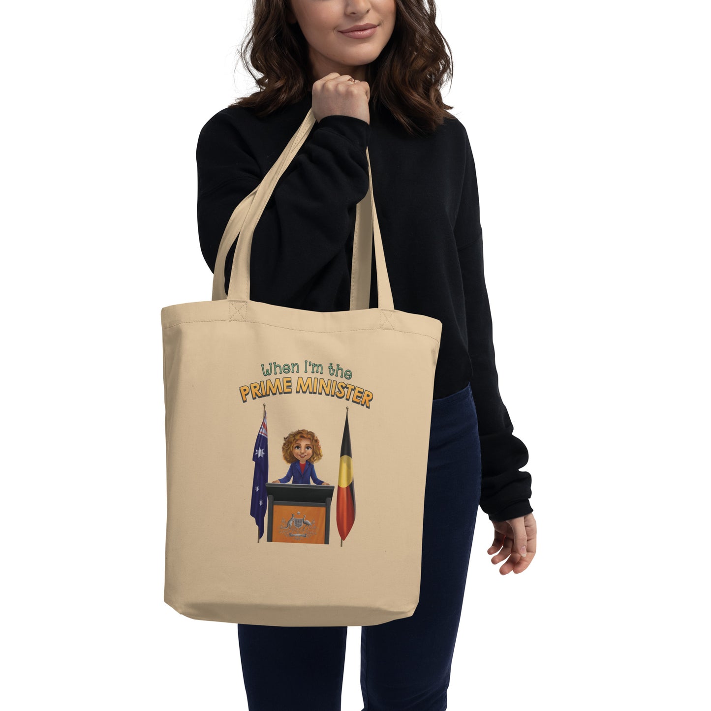 When I'm the Prime Minister Organic Cotton Eco Tote Bag