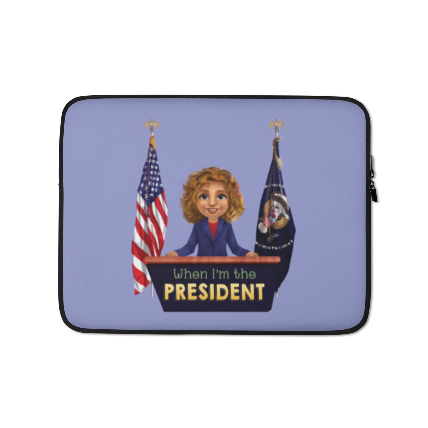 When I'm the President Neoprene Laptop Sleeve