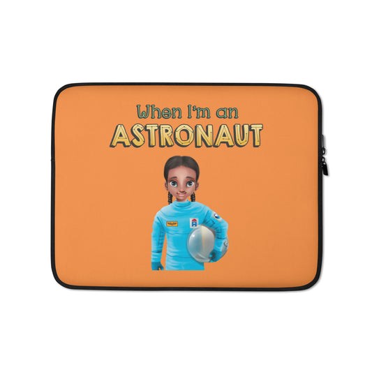 When I'm an Astronaut Neoprene Laptop Sleeve